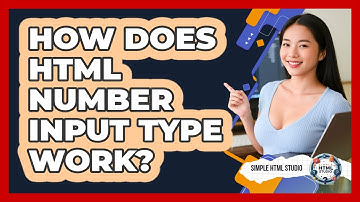 How Does HTML Number Input Type Work?