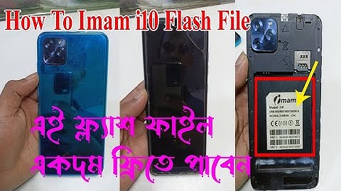 How To Imam i10 Flash File Free/এই ফ্ল্যাশ ফাইল একদম ফ্রিতে পাবেন (Uzzol Technology)
