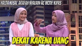 Arafah & Halda, Kakak Beradik Yang Dekat Karena Uang | DEWAN CURHAT (19/12/21) Part 4