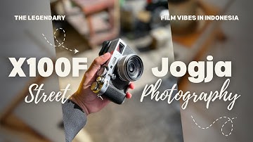 The LEGENDARY X100F in JOGJA