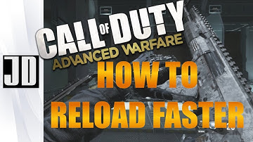 QuickTips : How to reload Faster - Advanced Warfare w/thejdracer99 - (Call of Duty AW)