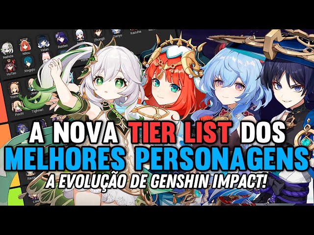 A NOVA TIER LIST DE PERSONAGENS, ISSO ESTÁ CERTO??? - GENSHIN IMPACT 