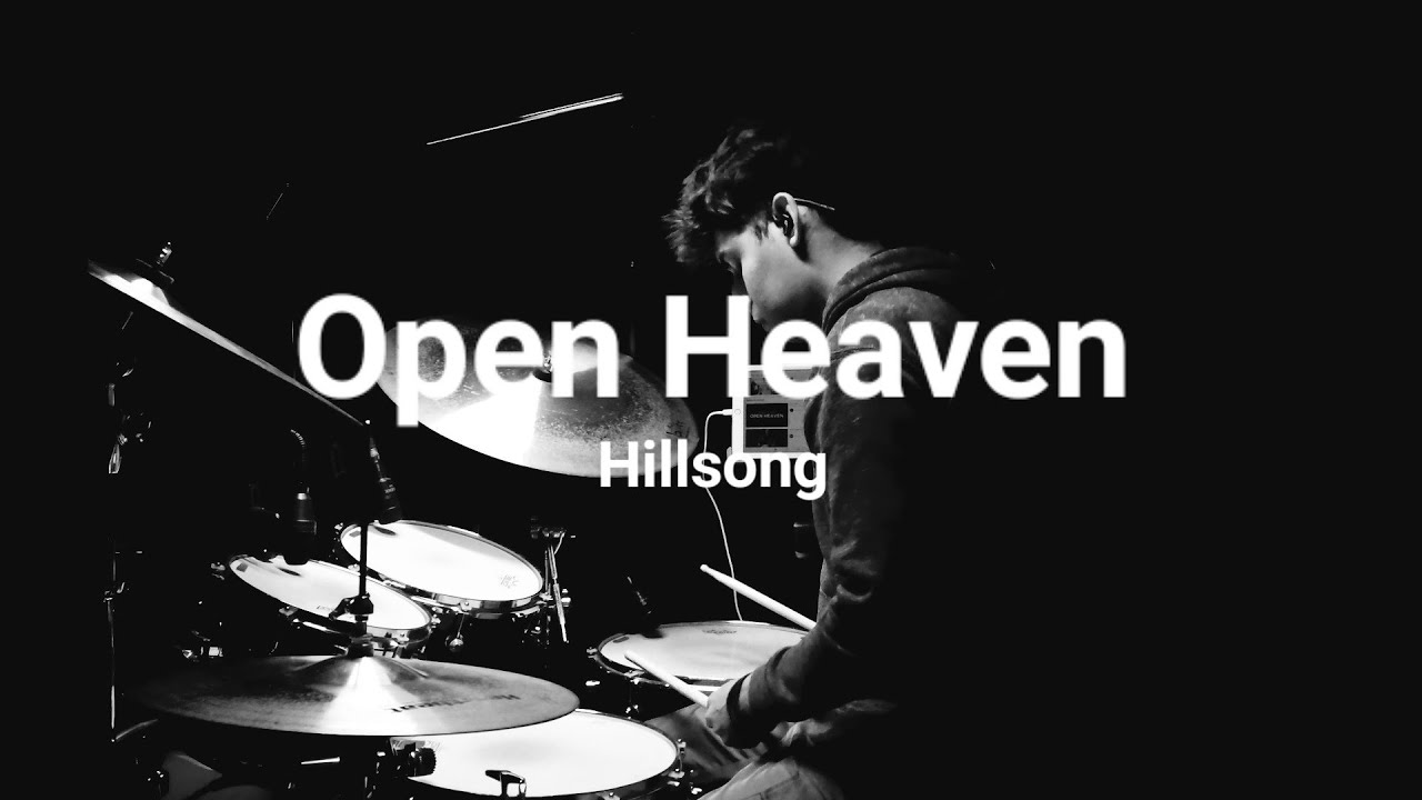 Open Heaven | Drum Cover | @hillsongworship