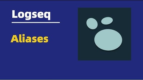 Getting to Know Logseq - Logseq Alias