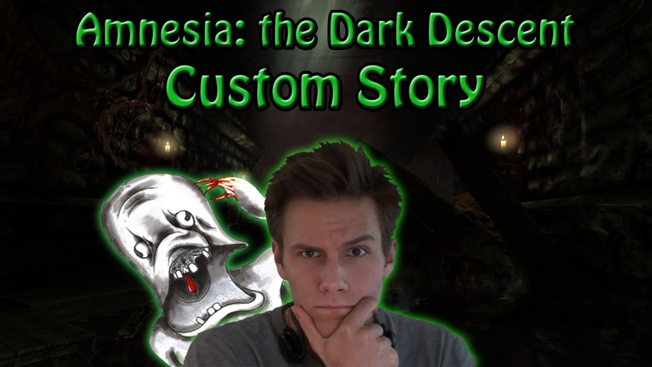 amnesia the dark descent custom story