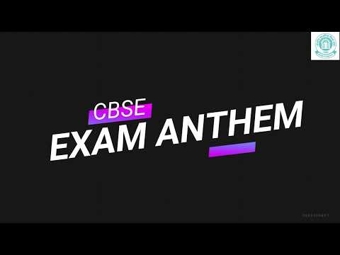 CBSE Exam Anthem