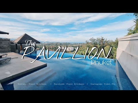 VLOG | Staycation : The Pavillion Phuket | เดอะพาวิลเลี่ยนภูเก็ต | พูลวิลล่าภูเก็ตสุดปัง วิวสวยสุด ๆ