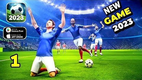 Football League 2023 Gameplay Walkthrough (Android, iOS) - Part 1