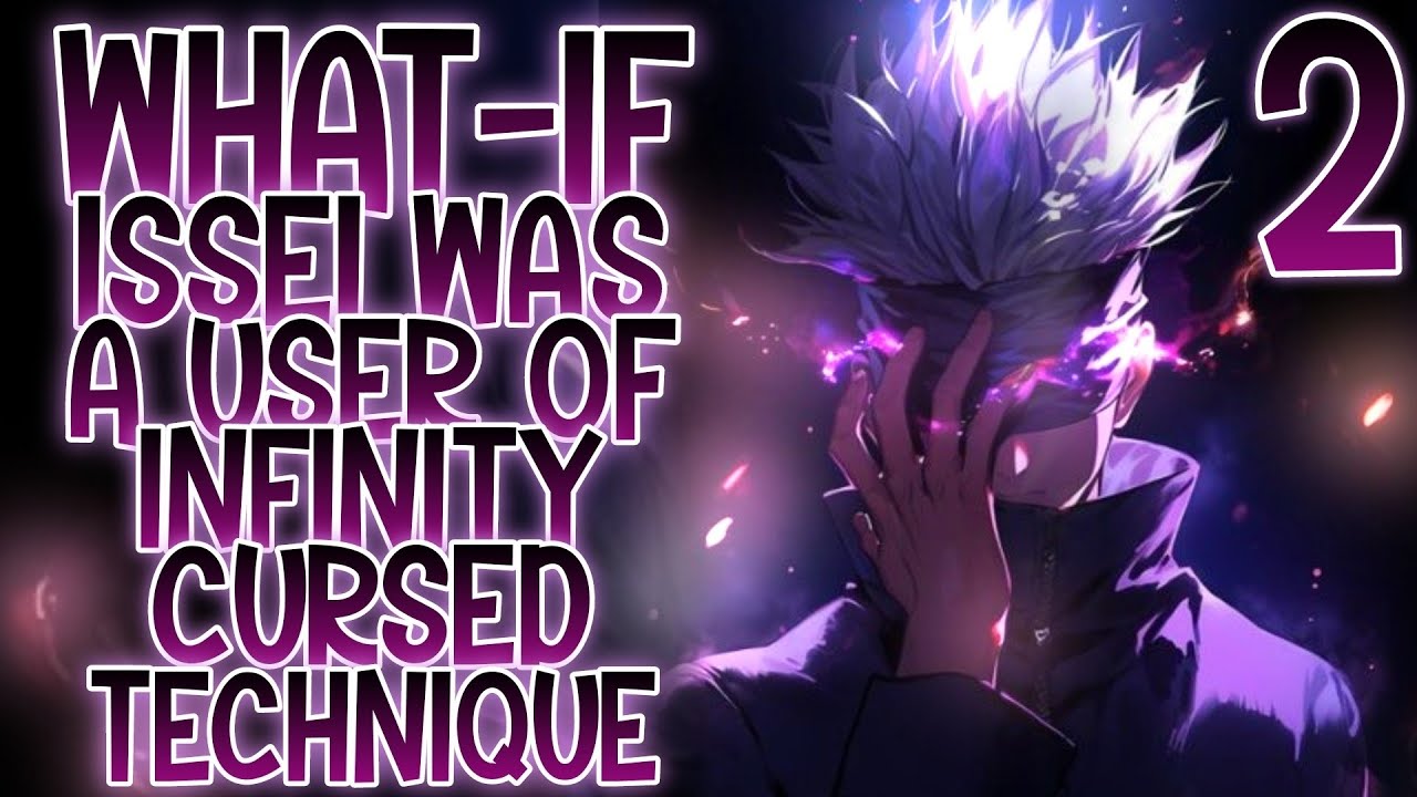MORE TROUBLES: What-if Issei Was A User Of Infinity Cursed Technique ...
