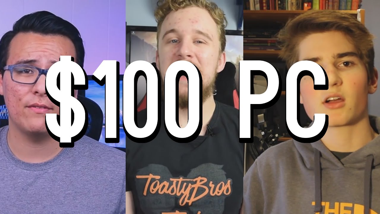 Pc Competition $100 Budget Gaming PC Competition Results! (ft. CompTV, ToastyBros ...
