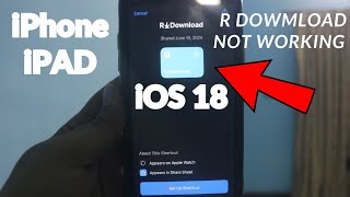 R Download Shortcut Not Working iOS 18 / Fixed Error / R Download Shortcut Not Working iOS 18