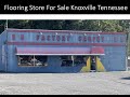 Flooring Business 4 Sale in Knoxville Tennessee with building an inventory make it Great Opportunity