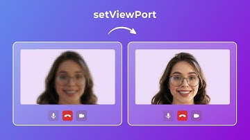 Improve Video Calling Quality with Video SDK | setViewPort | New Features