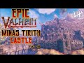 Epic Valheim Castle! Inspired by Minas Tirith from Lord of the Rings