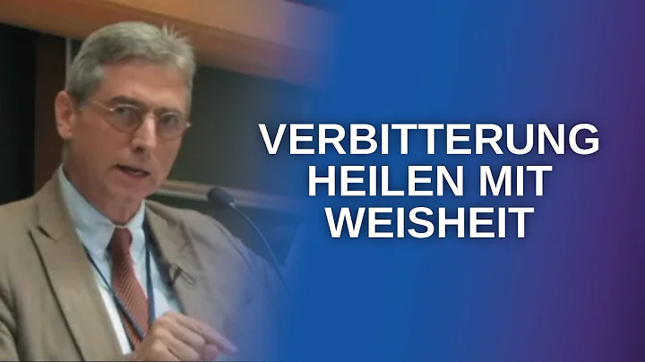 Psychotherapie der Verbitterung: Weisheitstherapi....