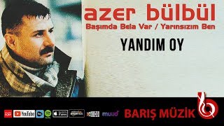 Azer Bülbül / Yandım Oy (Remastered)