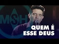 QUEM É ESSE DEUS Missionário Shalom DVD180Graus