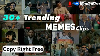 Top 30  Trending Memes Clips | Direct MediaFire Download Link || MB Creation ||