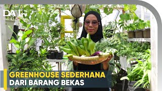 Ide Membuat Greenhouse dari Barang Bekas