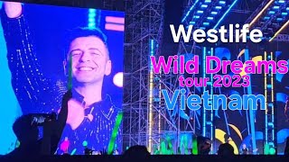 Westlife | Wild Dreams Tour | Nov 22 2023 | Vietnam