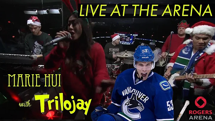 Christmas At Rogers Arena Live!! (feat. Marie Hui and Trilojay)