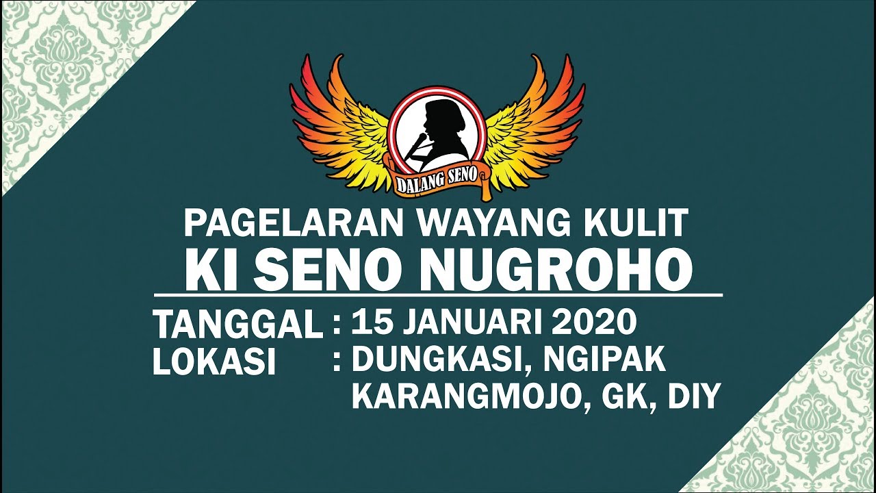 #LiveStreaming KI SENO NUGROHO - SEMAR MBANGUN KHAYANGAN - 15012020