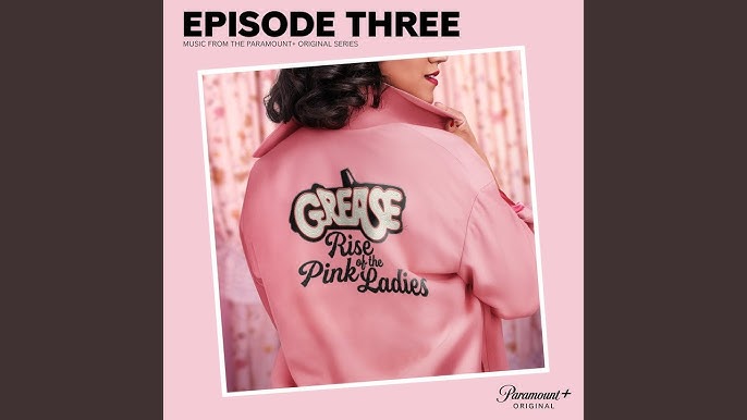 I Want More (From the Paramount+ Series 'Grease: Rise of the Pink Ladies')  