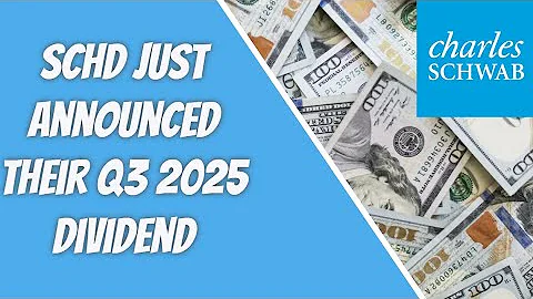 SCHD Just Announced Their Q3 2025 Dividend!