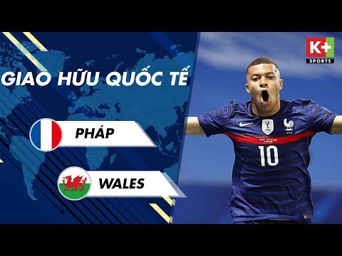 PHÁP - WALES | MBAPPE CHỚP THỜI CƠ, GRIEZMANN LẬP SIÊU PHẨM. ĐKVĐ WORLD CUP THỊ UY SỨC MẠNH