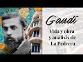 ♛ Antoni Gaudi. Biografía y obras del arquitecto + Análisis de la Casa Milà