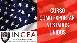 Curso de Cómo Exportar a Estados Unidos
