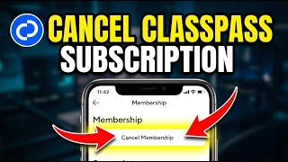 How to Cancel ClassPass Subscription - Step By Step