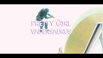 Pretty Girl- Vadersaurus #Lucid30k @LucidxSquad