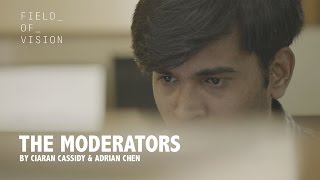 Field of Vision - The Moderators