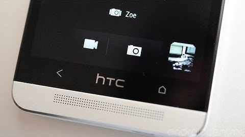 HTC One Camera: Zoe and Video Highlights