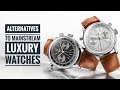 Alternatives to Mainstream Luxury Watches | WATCH CHRONICLER