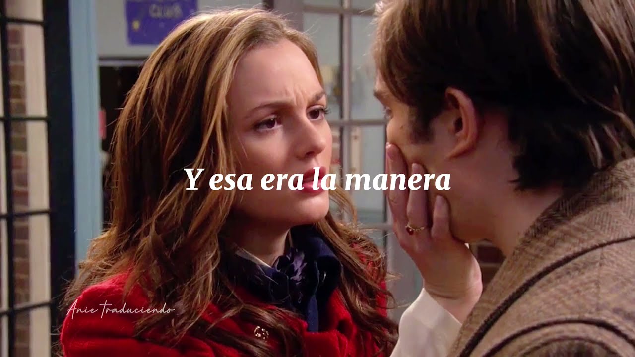 Chuck y Blair; The Way I Loved You (Taylor´s version) Español