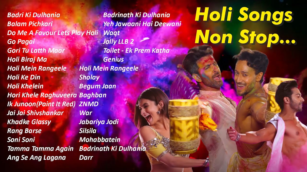 Holi Bollywood Playlist  Ultimate Holi Music Playlist   bolywood