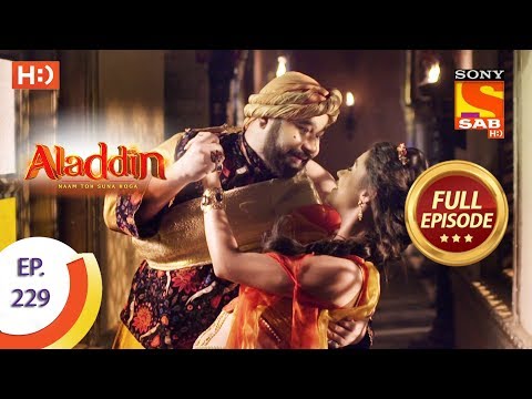 Aladdin - Ep 229 - Full Episode - 2nd July, 2019