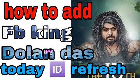 Fb king dolan das ko kaise add kare||how to add Dolan das|| Fb shop||
