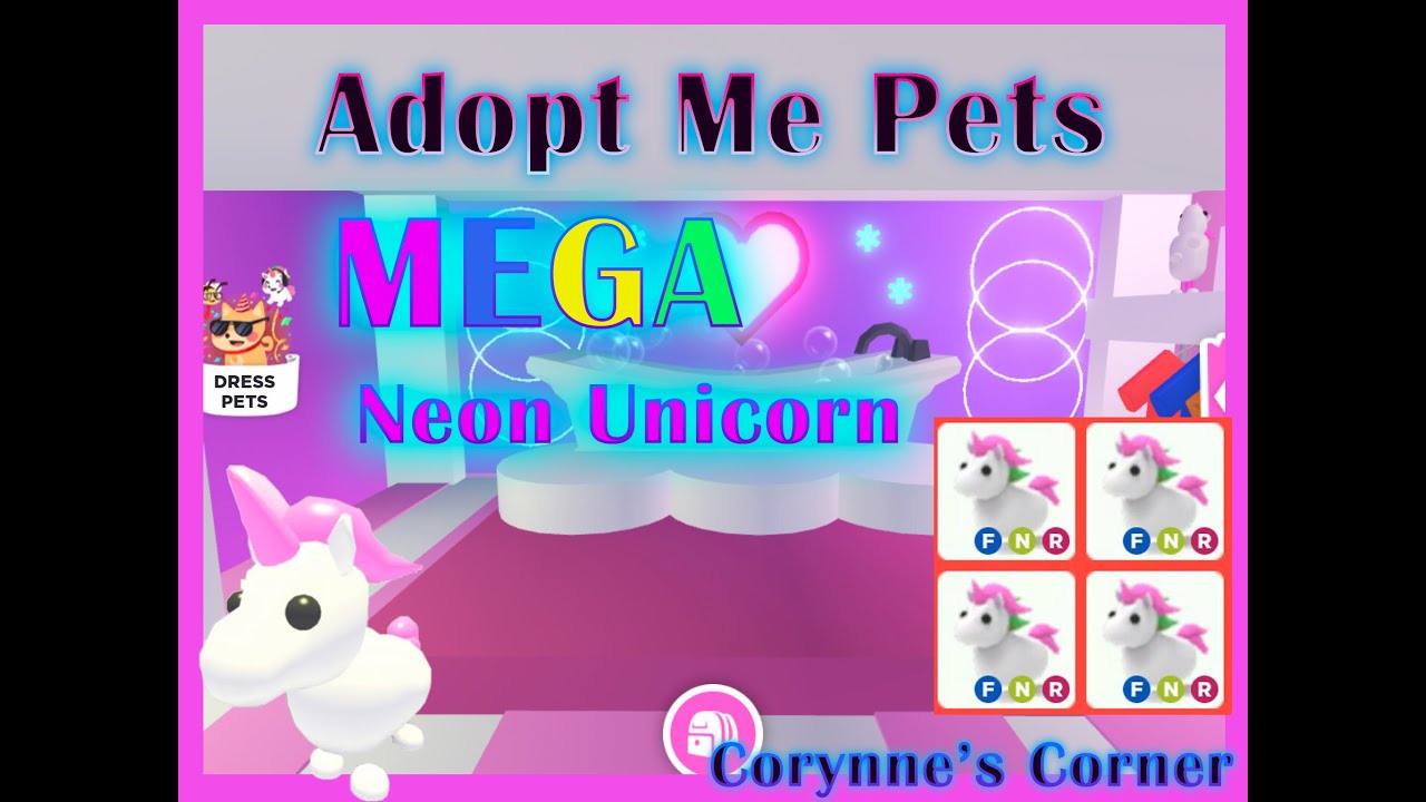 Adopt Me Pets Mega Neon Unicorn Youtube