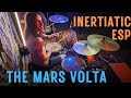 Inertiatic esp  the mars volta drum cover by krb drummer