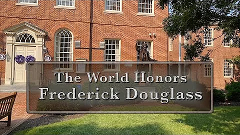 The World Honors Frederick Douglass