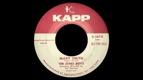 The Jones Boys - Mary Smith (1956)