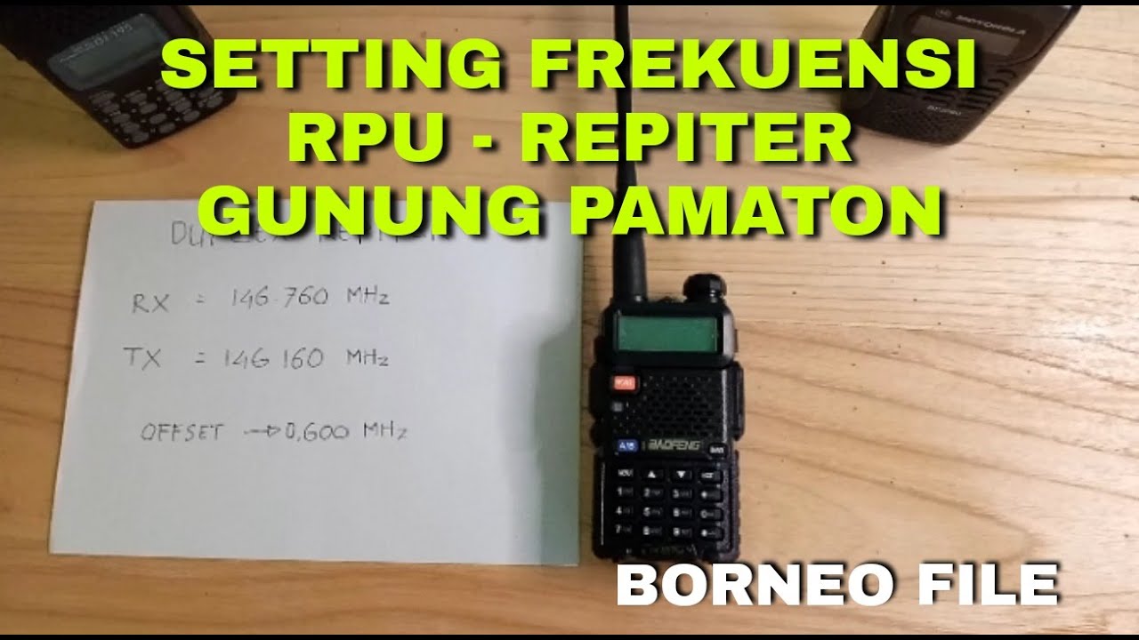 CARA SETTING FREKUENSI RPU REPITER GUNUNG PAMATON PADA HT BAOFENG UV5R ...
