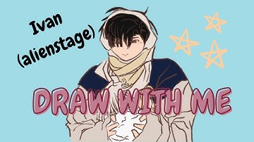 Draw with me [Digital] | Ivan - Alien Stage | Procreate