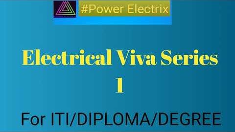 Electrical Engineering viva series. Part-1