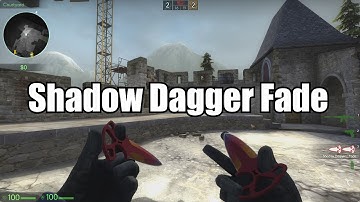 CS:GO - Shadow Dagger Fade Showcase