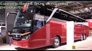 Mercedes luxury Setra Bus amazing factory Manufacturing Process | how Bus is made in factory