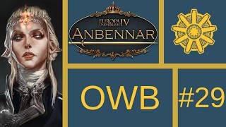 Lets Play EU4: Anbennar (OWB) #29